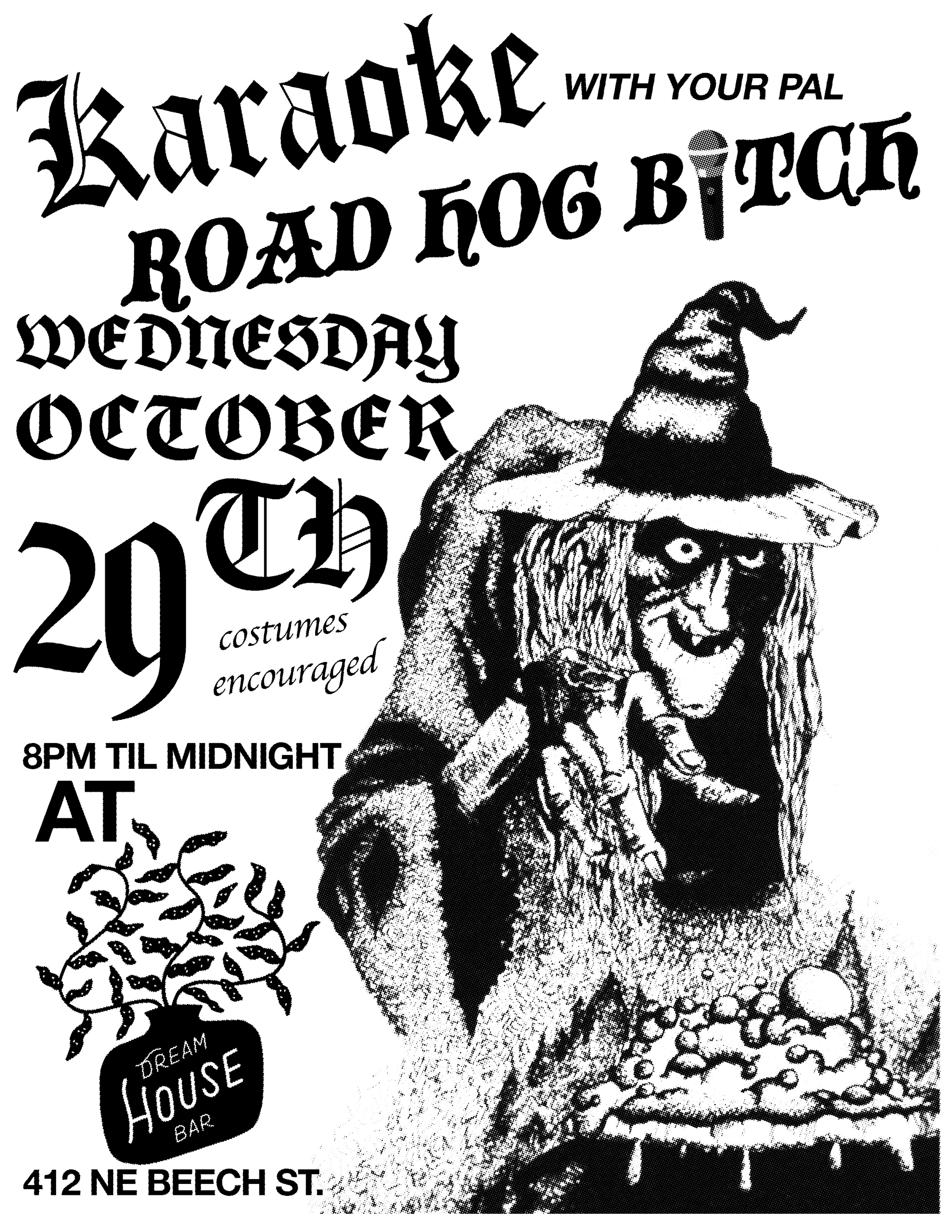 Feelin' the weight of things?
Take a load off and sing a song with your pal and KJ Road Hog B🎤tch Last Wednesdays at DREAM HOUSE 412 NE Beech St 8pm til Midnight FREE