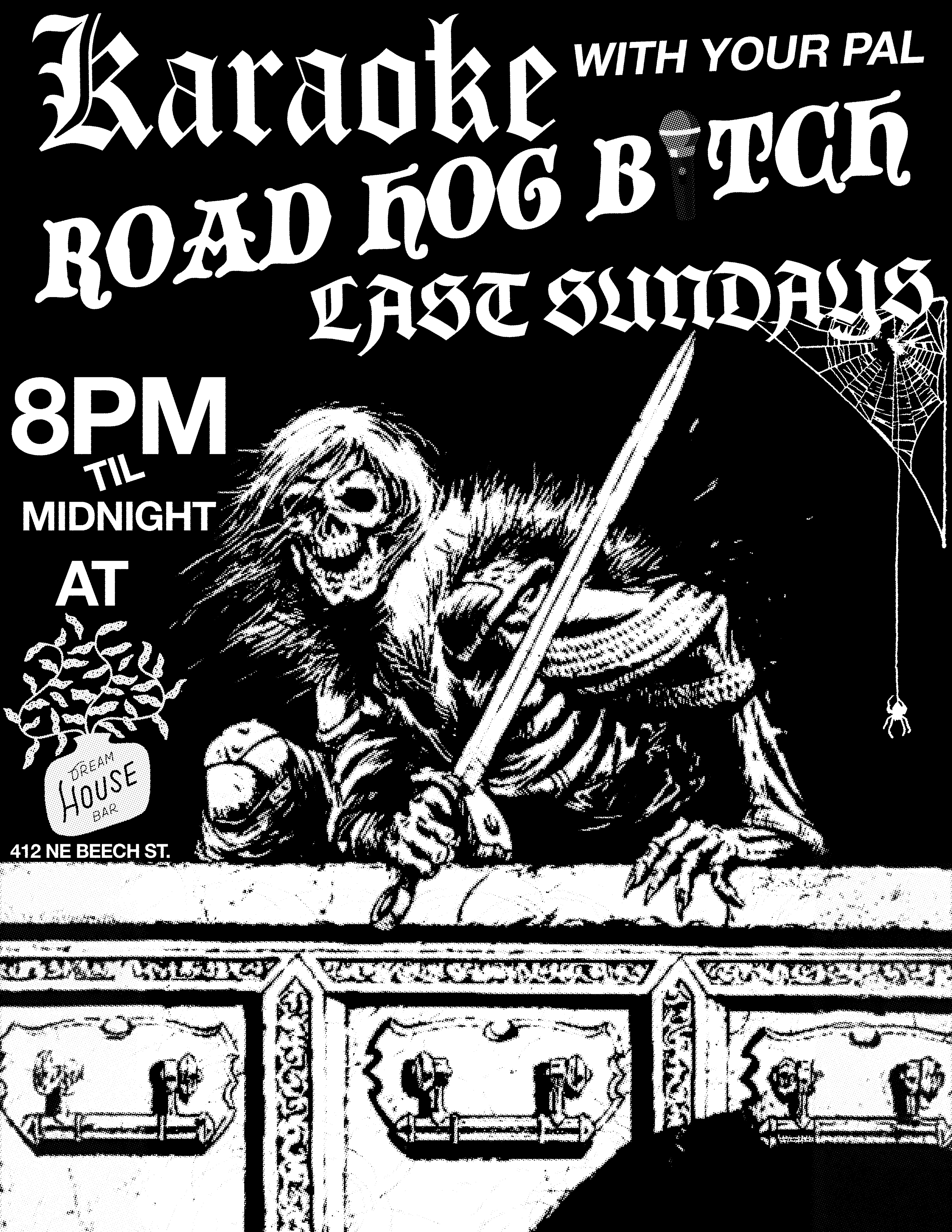  KJ Road Hog B🎤tch Last Sundays at DREAM HOUSE 412 NE Beech St 8pm til Midnight FREE